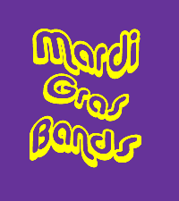 Mardi Gras Bands